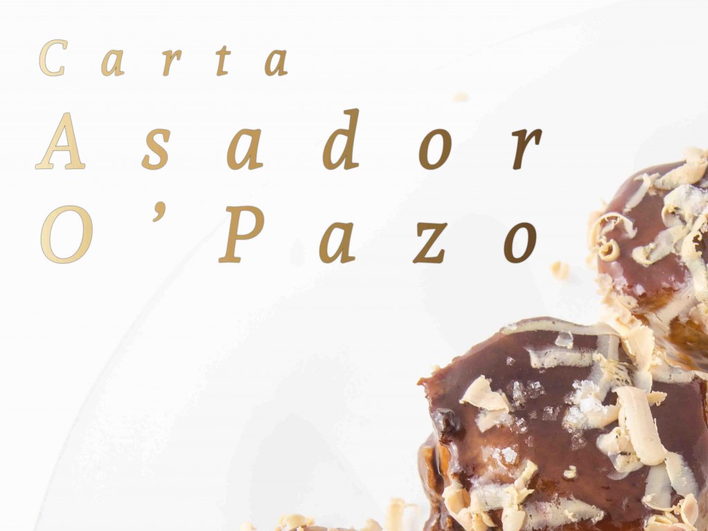 New Menu at the grill restaurant O'Pazo Padron