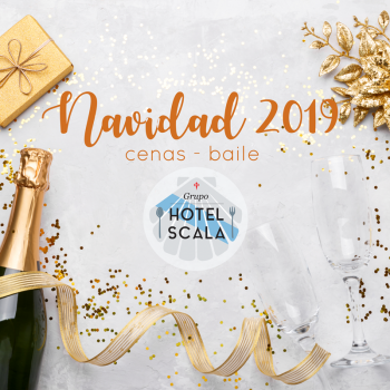 Celebra tu cena de navidad con el Grupo Hotel Scala